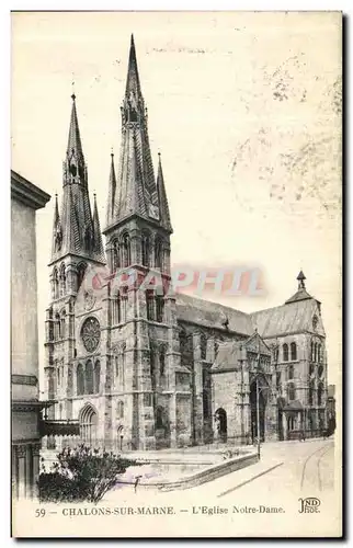 Cartes postales Chalons Sur Marne L Eglise Notre Dame