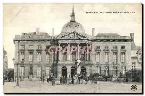 Cartes postales Chalons Sur Marne Hotel de Ville