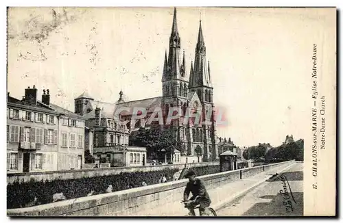 Cartes postales Chalons Sur Marne Eglise Notre Dame