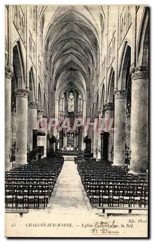 Cartes postales Chalons Sur Marne Eglise Cathedrale La Nef