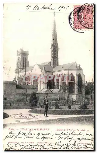 Cartes postales Chalons Sur Marne Abside de l Eglise Saint Loup