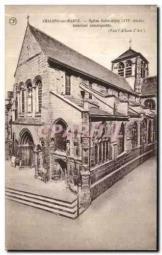 Cartes postales Chalons Sur Marne Eglise Saint Alpin