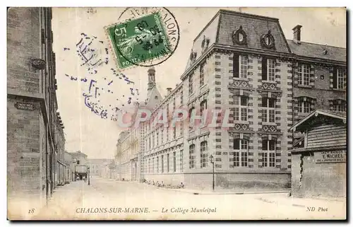 Ansichtskarte AK Chalons Sur Marne Le College Municipal