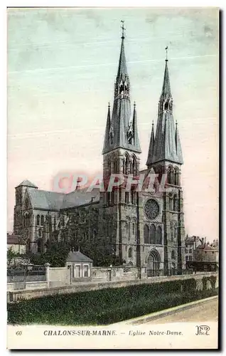 Cartes postales Chalons Sur Marne Eglise Notre Dame