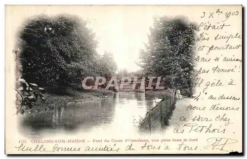 Cartes postales Chalons Sur Marne Pont du Cours d Ormesson