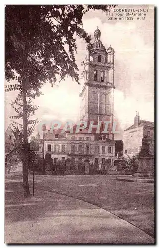 Cartes postales Loches La Tour St Antoine batie en 1529