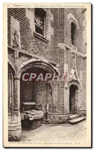 Ansichtskarte AK Tours Cour interieure de la Maison de Tristan L Hermite Prevot des Marechaux de France sous Char