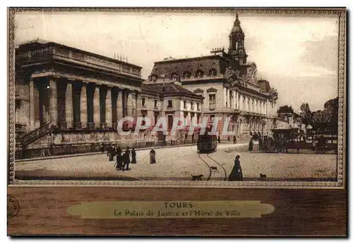 Cartes postales Tours Le Palais de Justice et l Hotel de Ville