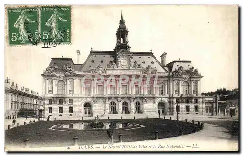 Ansichtskarte AK Tours Le Nouvel Hotel de Ville et la Rue Nationale