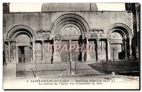 Cartes postales Saint Gilles Du Gard Basilique Abbatiale Le Portail de l Eglise Vue d ensemble de Face