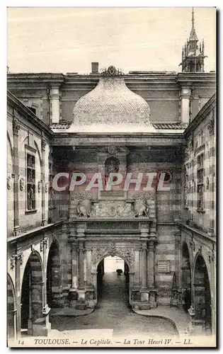 Cartes postales Toulouse La Capitole La Tour Henri IV