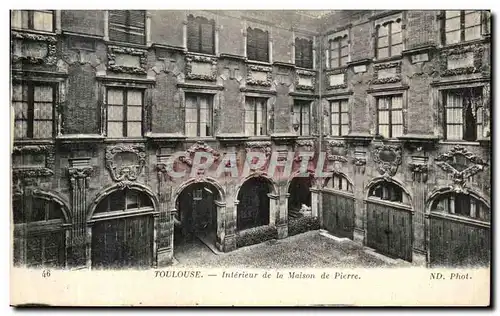 Ansichtskarte AK Toulouse Interieur de la Maison De Pierre