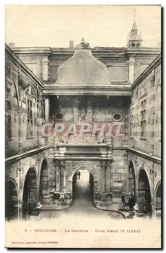 Ansichtskarte AK Toulouse Le Capitole Cour Henri IV