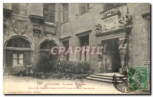 Ansichtskarte AK Toulouse L Hotel De pierre Cour de Jean de Bagis par Nicolas Bachelier