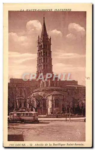 Cartes postales Toulouse Abside de la Basilique Saint Sernin