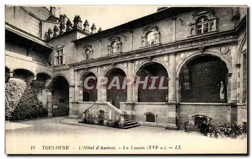 Ansichtskarte AK Toulouse L hotel D Assezat La Loggia