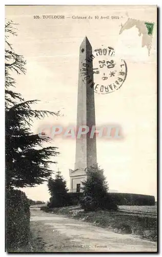 Cartes postales Toulouse Colonne du 10 Avril 1814