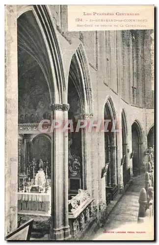 Cartes postales Saint Bertrand De Comminges Bas cote de droite De La Cathedrale