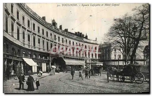 Cartes postales Toulouse Square Lafayette et Hotel Capoul