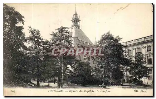 Ansichtskarte AK Toulouse Square du Capitole Le donjon