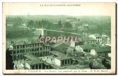 Ansichtskarte AK La Garonne Illustree Villemur Les Ecoles vue generale sur le Tarn