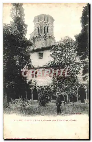 Cartes postales Toulouse Tour Cloitre Des Augustins Musee