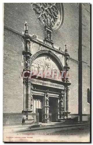 Ansichtskarte AK Toulouse Porte De L Eglise de la Dalbade