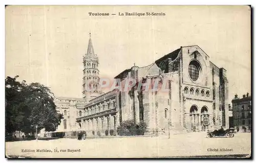 Cartes postales Toulouse La Basilique St Sernin