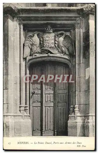 Cartes postales Nevers Le Palais Ducal Porte aux Armes des Ducs