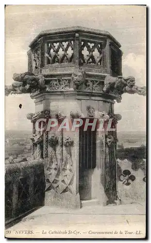 Cartes postales Nevers La Cathedrale St Cyr Couronnement de la Tour