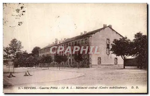 Cartes postales Nevers Caserne Pitie Batiment central Centre mobilisateur Militaria