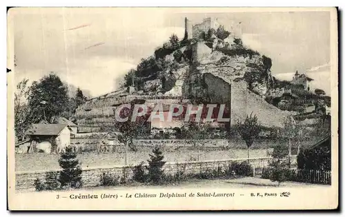 Cartes postales Cremieu Le Chateau Delphinal de Saint Laurent