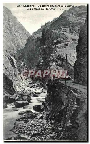 Ansichtskarte AK Dauphig Bourg d Oisans la Grave Les Gorges de l Infernet