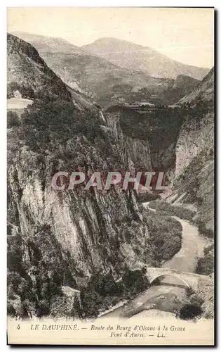 Ansichtskarte AK Le Dauphine Route du Rourg d Oisans la Grave Pont d Auris