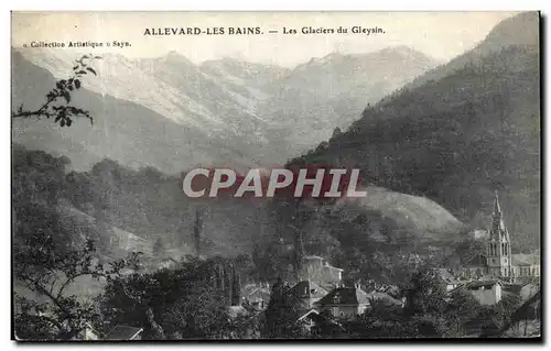 Cartes postales Allevard Les Bains Les Glaciers du Gleysin