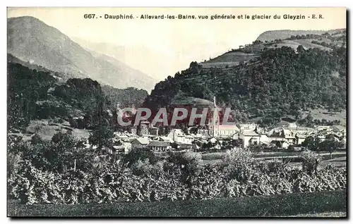 Cartes postales Dauphine Allevard les Bains Vue Generale et le Glacier du Gleyzin