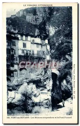 Cartes postales Pont en Royans Maisons Suspendues et le Pont Piccard