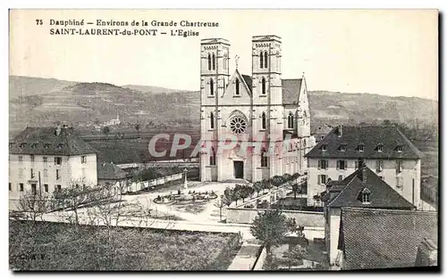 Cartes postales Dauphine St Laurent du Pont L Eglise Environs de la Grande chartreuse