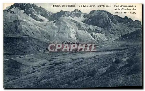 Ansichtskarte AK LeDauphine Le Lautaret Vue d ensemble et la Chaine du Galibier