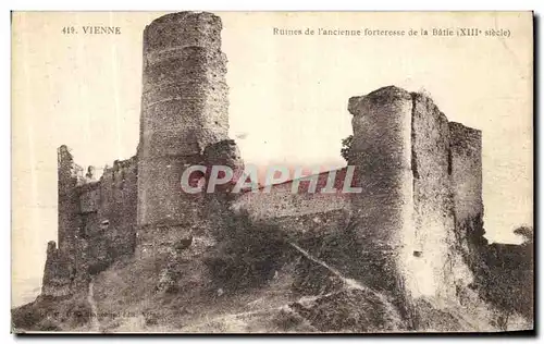 Cartes postales Vienne Ruines de l ancienne forteresse de la Batie