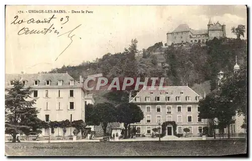 Ansichtskarte AK Dauphine Uriage les Bains Dans le Parc