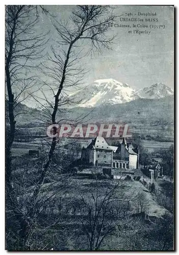 Cartes postales Dauphine Uriage les Bains Le Chateau le Colon et l Eperlay