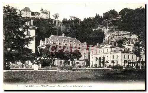 Cartes postales Uriage L Etablissement Thermal et le Chateau