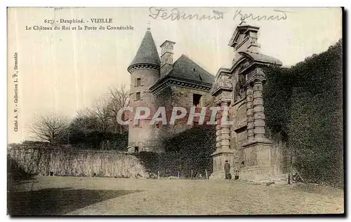 Cartes postales Dauphine Vizille La Chateau du Roi et la Porte du Connetable