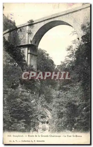 Cartes postales Chartreuse Dauphine La Grande Chartreuse Le Pont St Bruno