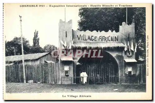 Cartes postales Grenoble Exposition Internationale Houille Blanche et Tourisme La Village Africain