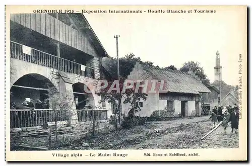 Cartes postales Grenoble Exposition Internationale Houille Blanche et Tourisme Village Alpin Le Mulet Rough