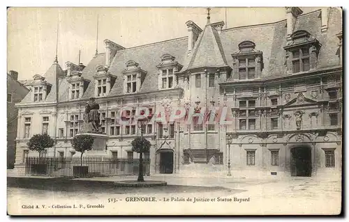 Cartes postales Grenoble Le Palais de Justice et Statue Bayard