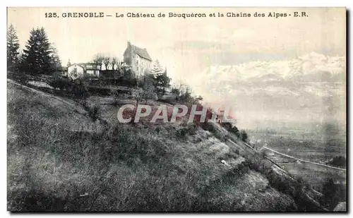 Cartes postales Grenoble Le Chateau de Bouqueron et la Chaine des Alpes