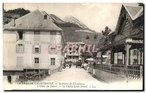 Cartes postales La Grande Chartreuse St Pierre de Chartreuse L Hotel du Desert Le Chalet Saint Bruno